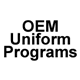 OEM Uniform Programs